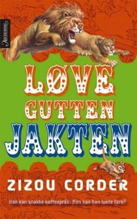 Løvegutten. [2]. Jakten
