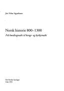 Norsk historie 1914-2000. [Band 6]. Industrisamfunnet, frå vokstervisse til framtidstvil