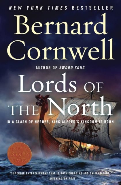 Lords of the North : A Novel