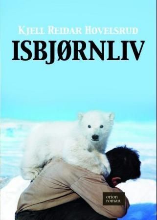 Forsidebilde av Isbjørnliv