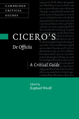 Cicero's ‘De Officiis' : A Critical Guide