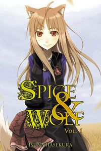 Spice And Wolf: Vol 1 - Novel