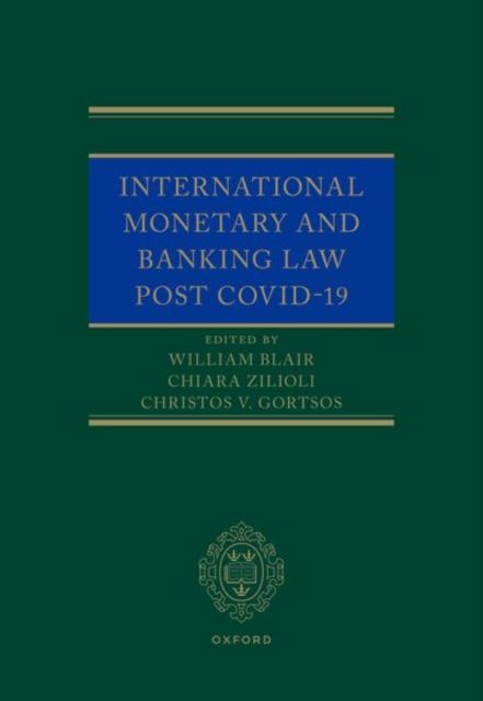 International Monetary and Banking Law post COVID-19
