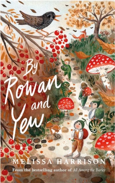 By rowan and yew