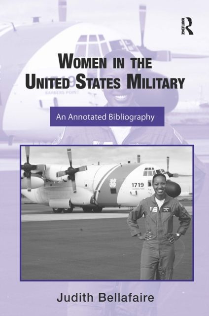 Women in the United States Military : An Annotated Bibliography