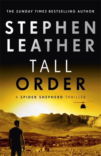 Tall Order : The 15th Spider Shepherd Thriller