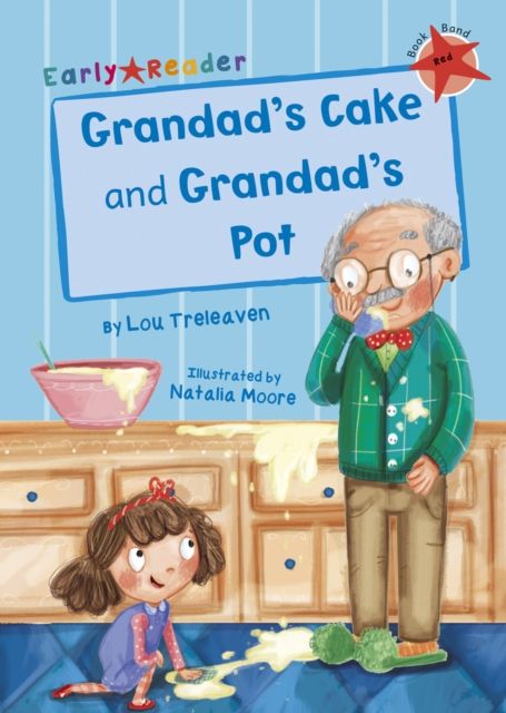 Grandad's Cake and Grandad's Pot : (Red Early Reader)