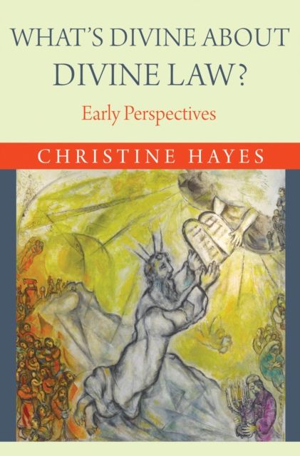 What's Divine about Divine Law? : Early Perspectives