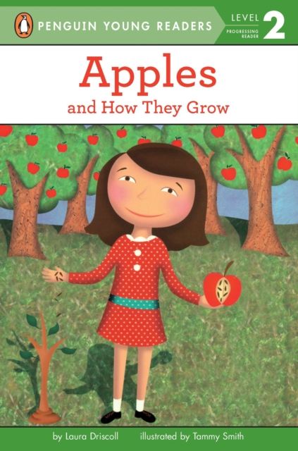 Apples : And How They Grow