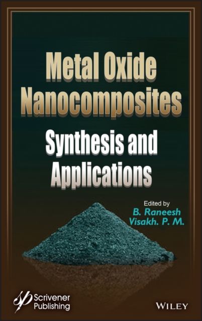Metal Oxide Nanocomposites : Synthesis and Applications