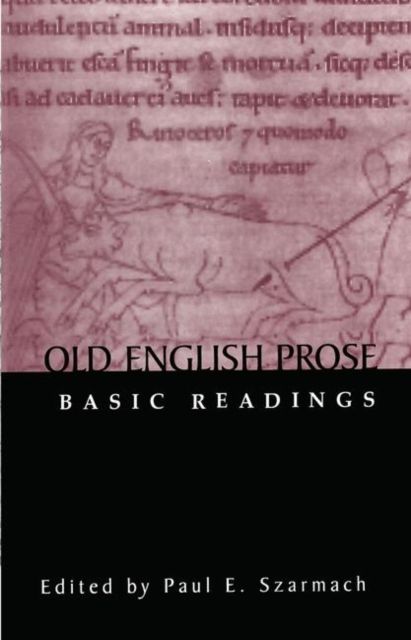 Old English Prose : Basic Readings
