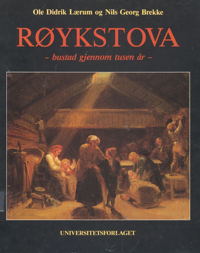 Røykstova : bustad gjennom tusen år