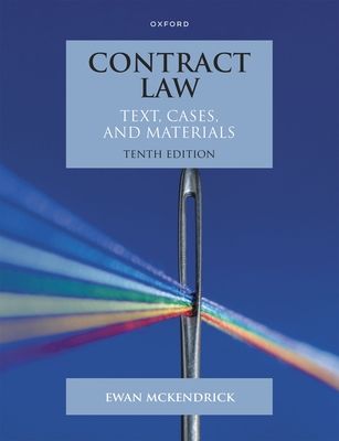 Contract Law : Text, Cases and Materials