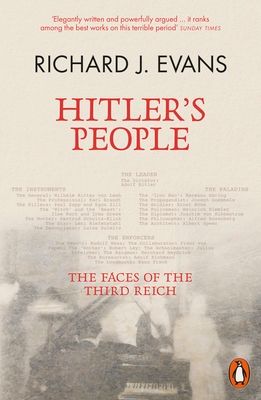 Hitler's People : The Faces of the Third Reich
