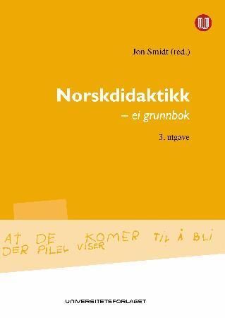 Norskdidaktikk : ei grunnbok