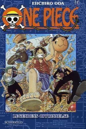 One piece. 12. Legendens opprinnelse