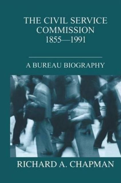 Civil Service Commission 1855-1991 : A Bureau Biography