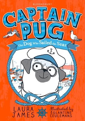 Captain Pug : the dog who sailed the seas