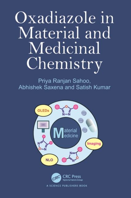 Oxadiazole in Material and Medicinal Chemistry