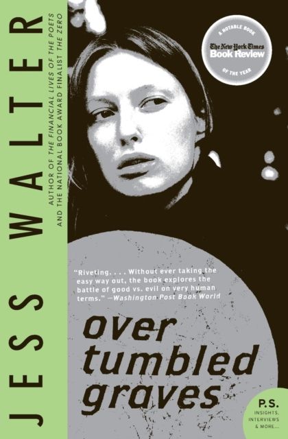 Over Tumbled Graves : A Novel