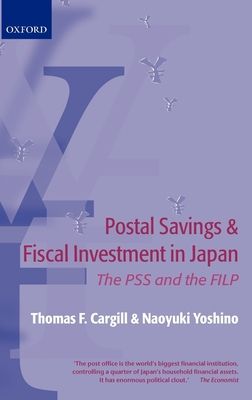 Forsidebilde av Postal Savings and Fiscal Investment in Japan : The PSS and the FILP