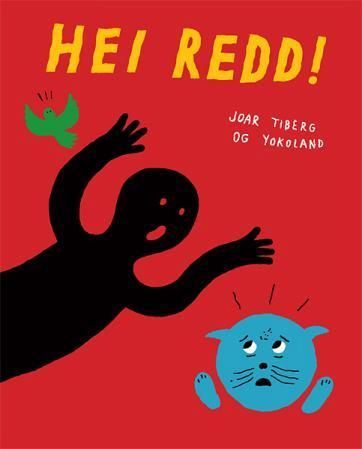 Hei, redd!