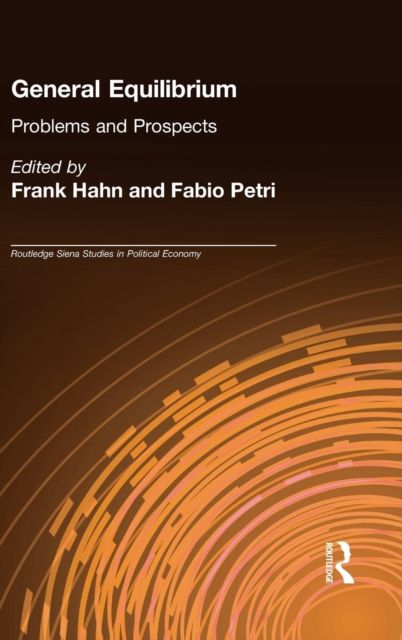General Equilibrium : Problems and Prospects