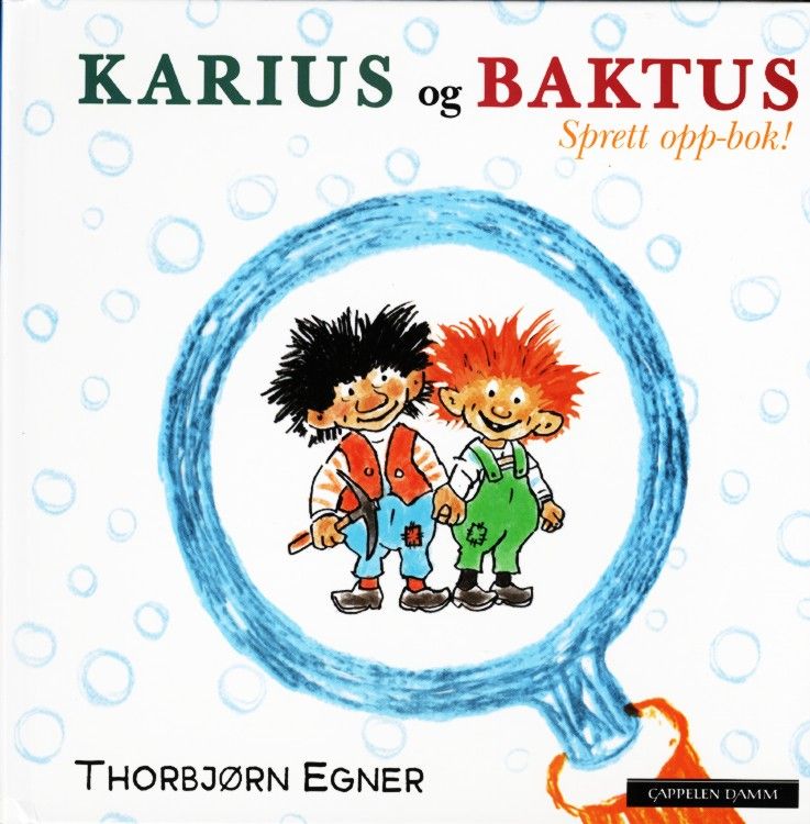 Karius og Baktus : sprett-opp bok!