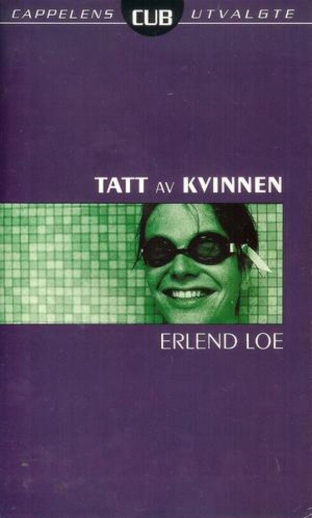 Tatt av kvinnen