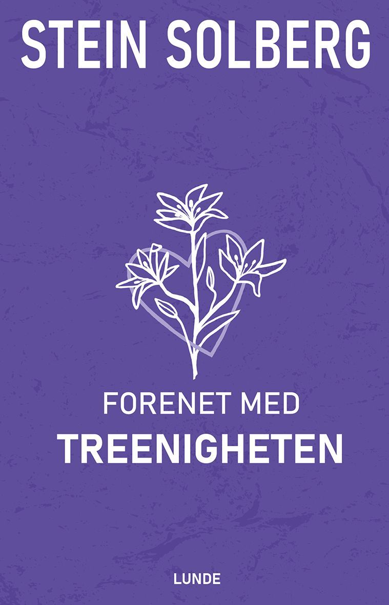 Forenet med treenigheten : Jesus, din søte forening å smake