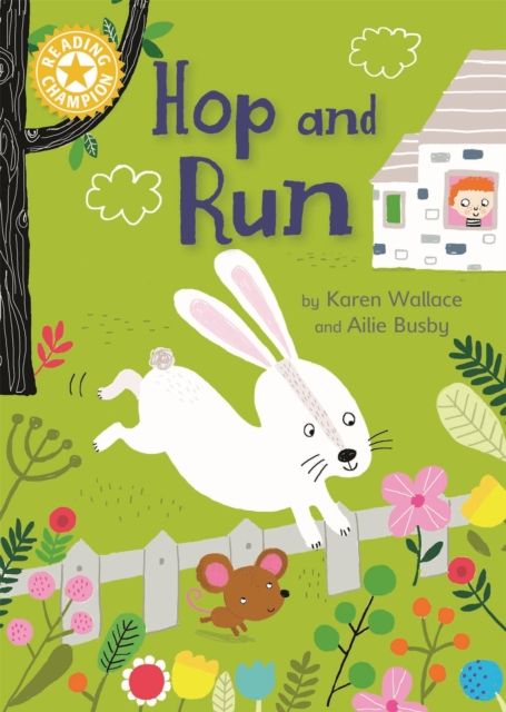 Reading Champion: Hop and Run : Independent Reading Yellow 3