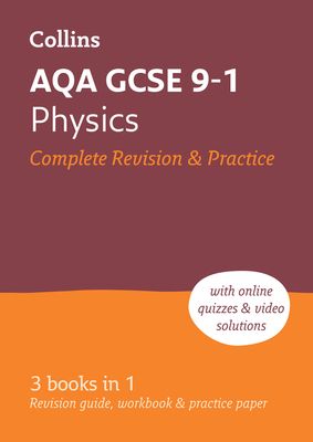 AQA GCSE 9-1 Physics All-in-One Complete Revision and Practice : Ideal for the 2025 and 2026 Exams