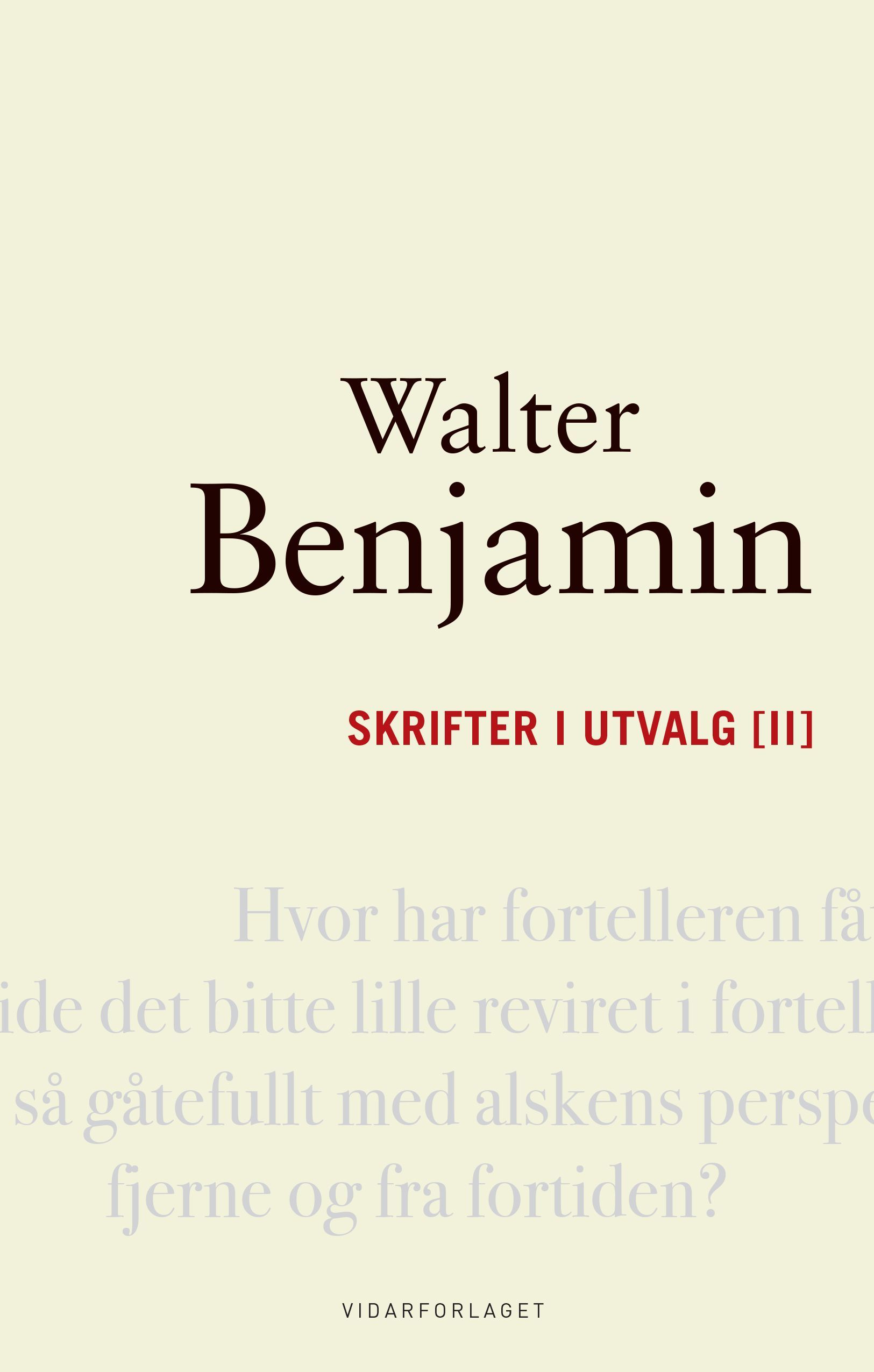 Skrifter i utvalg. II