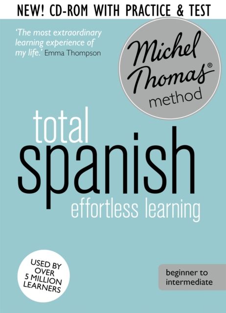 Total Spanish Course: Learn Spanish with the Michel Thomas Method : Beginner Spanish Audio Course