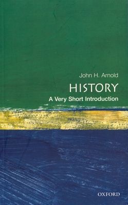 History : A Very Short Introduction