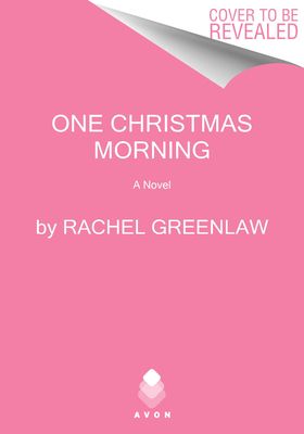 One Christmas Morning : A Novel