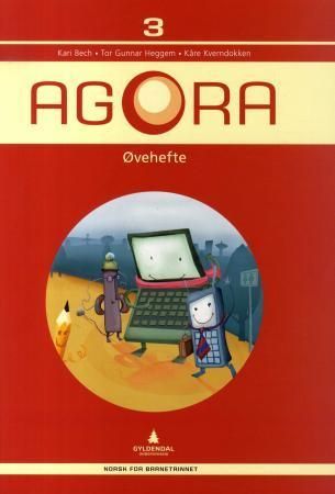Agora 3 : øvehefte : norsk for barnetrinnet