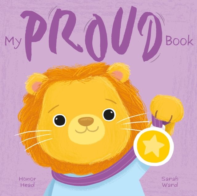 My Proud Book : A Picture Book on Understanding and Managing Emotions