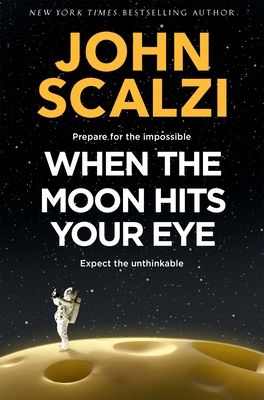 When the moon hits your eye