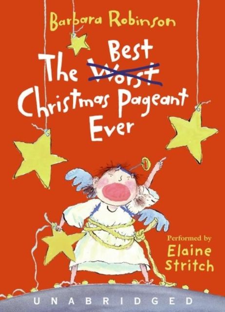 The Best Christmas Pageant Ever CD : A Christmas Holiday Book for Kids