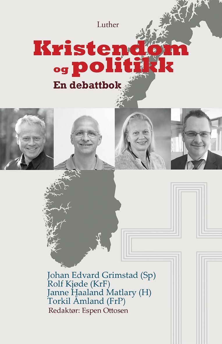 Kristendom og politikk : en debattbok