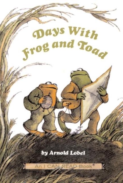 Days With Frog and Toad : From the Classic Animal Friendship and Adventure Series, Great for Growing Reading Skills and Early Literacy Development for Kids [Ages 4-8]