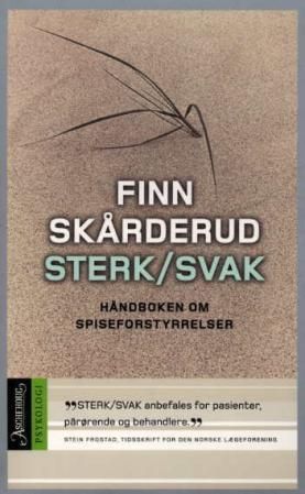 Sterk, svak : håndboken om spiseforstyrrelser