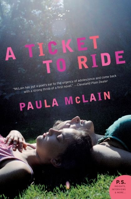 A Ticket to Ride : A Novel