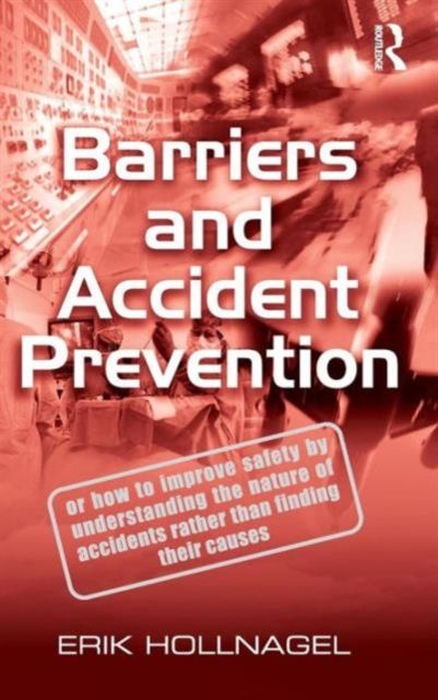 Forsidebilde av Barriers and Accident Prevention