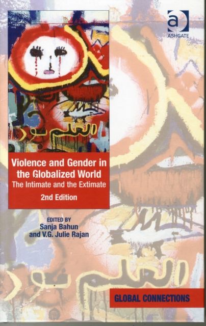 Violence and Gender in the Globalized World : The Intimate and the Extimate