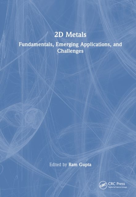 2D Metals : Fundamentals, Emerging Applications, and Challenges