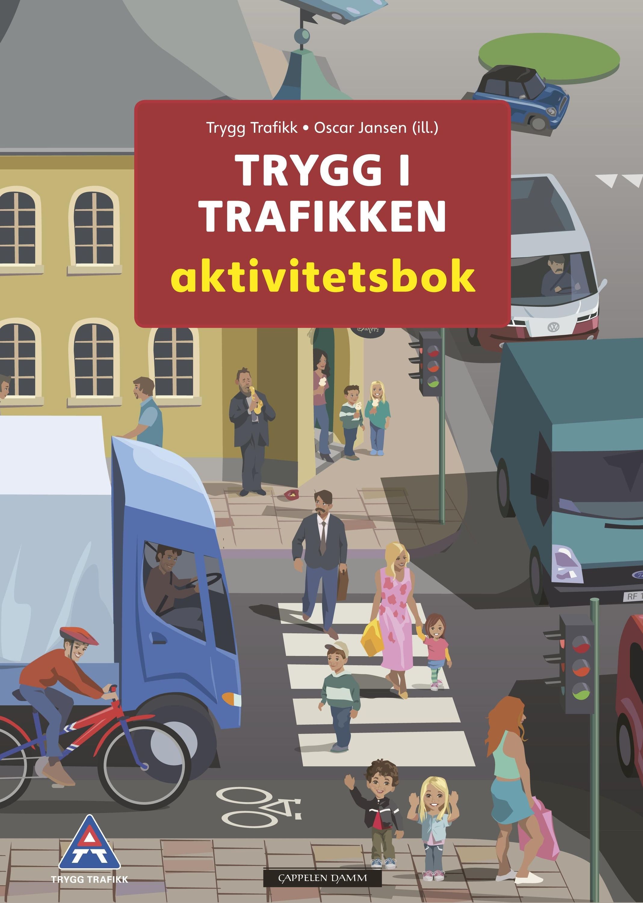 Trygg i trafikken : aktivitetsbok