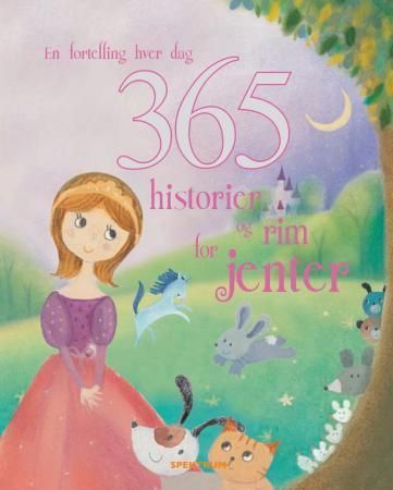 365 historier og rim for jenter : en fortelling for hver dag