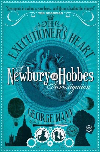 Newbury & Hobbes : The Executioner's Heart
